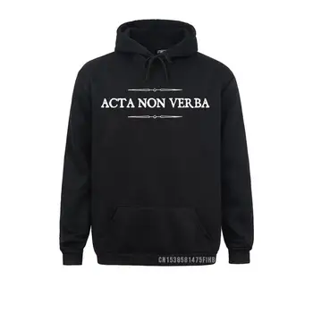 Acta Non Verba Dejanja, Ne Besede latinski Pregovor Harajuku Normalno Sweatshirts 2021 Zahvalni Dan Hoodies Fant 3D Oblačila